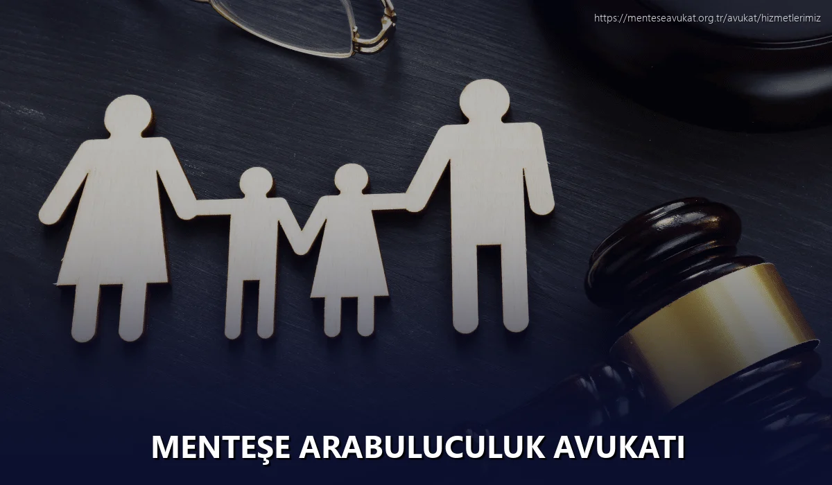 Menteşe Arabuluculuk Avukatı