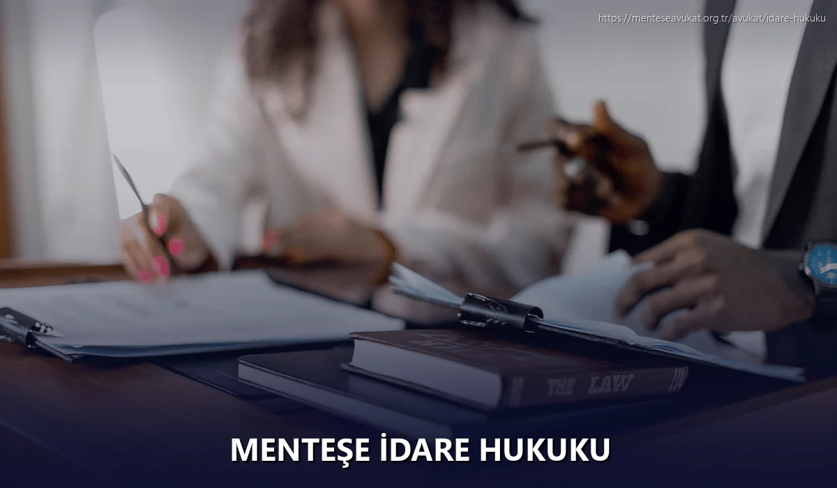 Menteşe İdare Hukuku