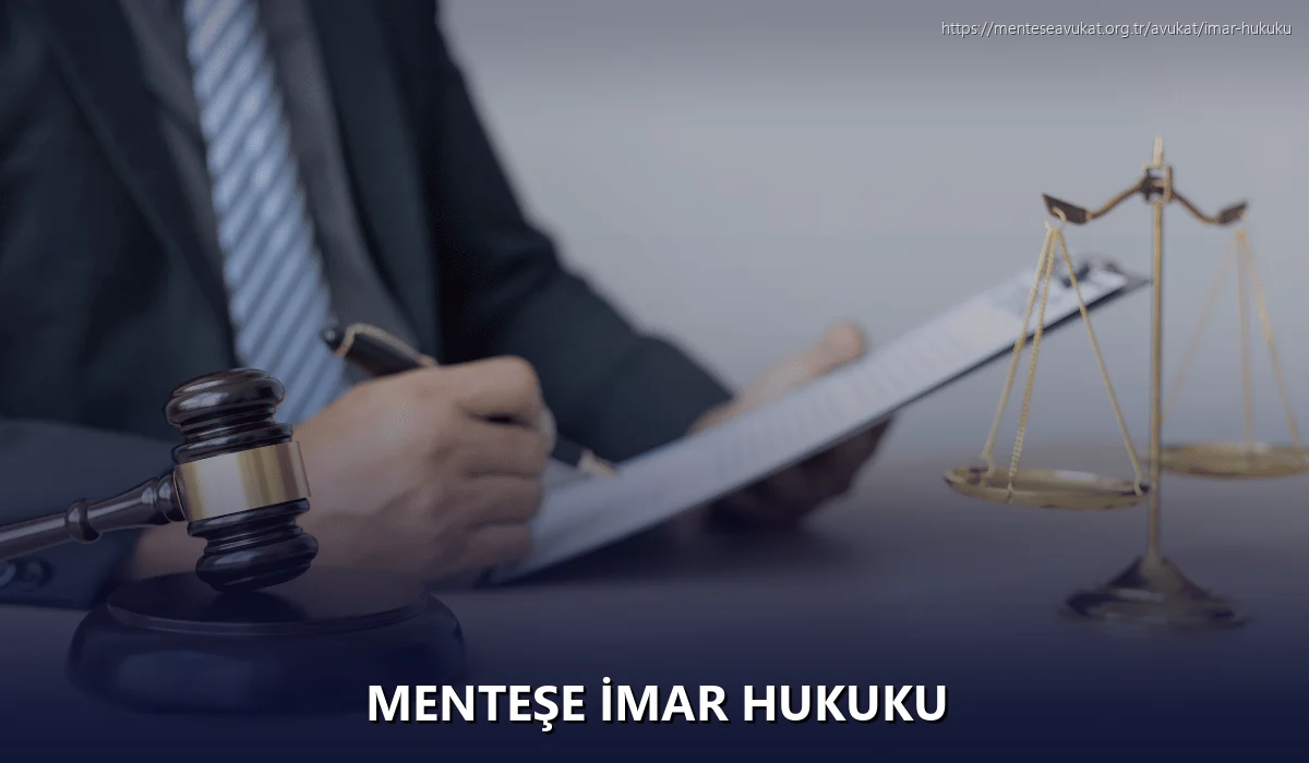 Menteşe İmar Hukuku