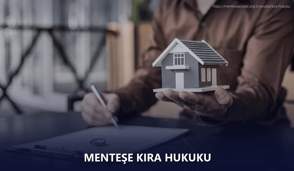 Menteşe Kira Hukuku