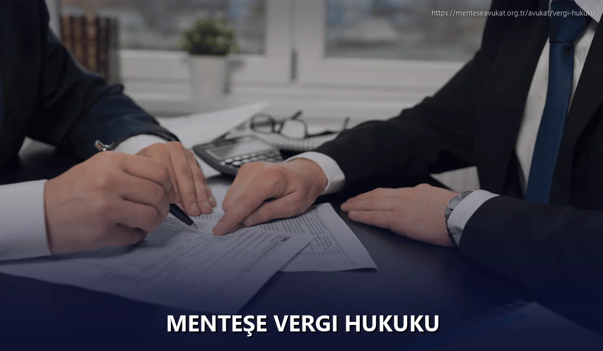 Menteşe Vergi Hukuku